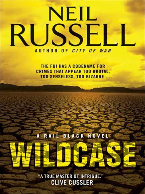 Title details for Wildcase by Neil Russell - Available